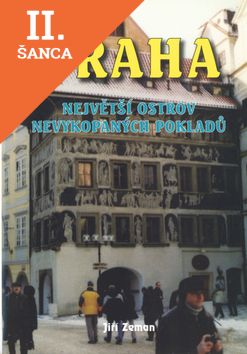 Lacná kniha Praha největší ostrov nevykopaných pokladů