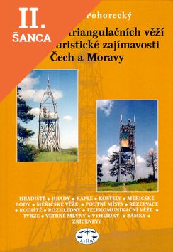 Lacná kniha Po stopách triangulačních věží a další turistické zajímavosti Čech a Moravy