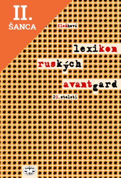 Lacná kniha Lexikon ruských avantgard 20.st.
