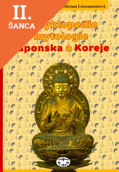 Lacná kniha Encyklopedie mytologie Japonska a Koreje