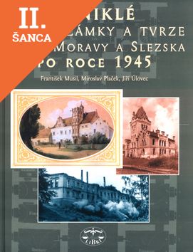 Lacná kniha Zaniklé hrady, zámky a tvrze Čech, Moravy a Slezska