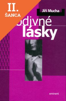 Lacná kniha Podivné lásky
