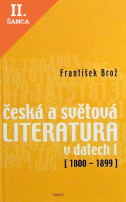 Lacná kniha Česká a světová literatura v datech I (1800-1899)