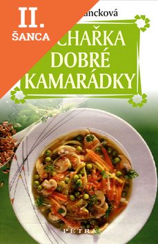 Lacná kniha Kuchařka dobré kamarádky