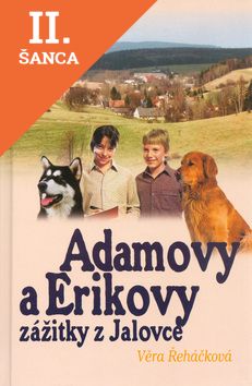 Lacná kniha Adamovy a Erikovy zážitky z Jalovce