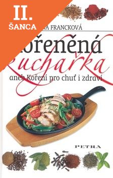 Lacná kniha Kořeněná kuchařka