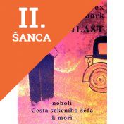 Lacná kniha Chlast neboli Cesta sekčního šéfa k moři