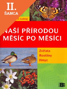 Lacná kniha Naší přírodou měsíc po měsíci