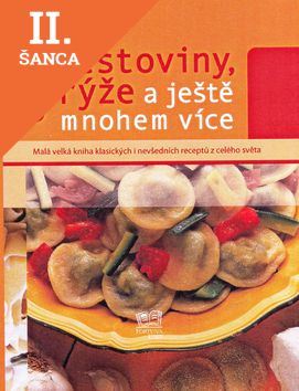 Lacná kniha Těstoviny, rýže a ještě mnohem více