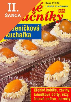 Lacná kniha Skleničková kuchařka Jemné moučníky
