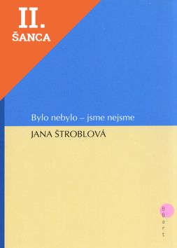Lacná kniha Bylo nebylo - jsme nejsme
