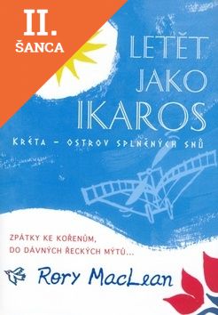 Lacná kniha Letět jako Ikaros