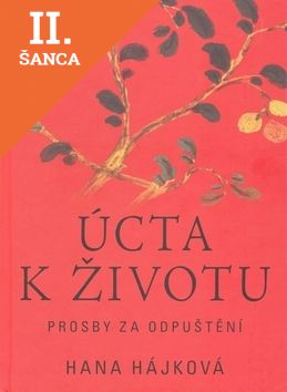 Lacná kniha Úcta k životu