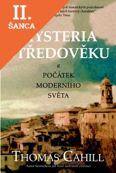 Lacná kniha Mysteria středověku a počátek moderního světa