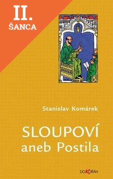 Lacná kniha Sloupoví aneb Postila