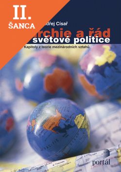 Lacná kniha Anarchie a řád ve světové politice