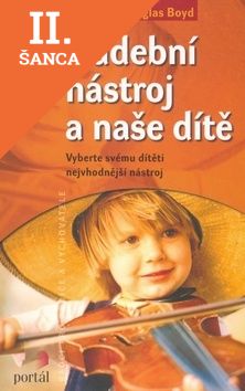 Lacná kniha Hudební nástroje a naše dítě