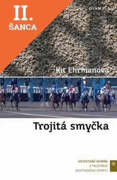 Lacná kniha Trojitá smyčka