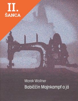 Lacná kniha Babiččin Majnkampf a já