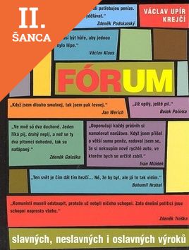 Lacná kniha Fórum slavných, neslavných i oslavných výroků