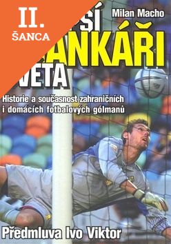 Lacná kniha Nejlepší brankáři světa