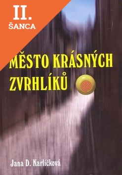 Lacná kniha Město krásných zvrhlíků