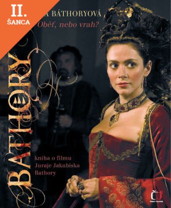Lacná kniha Alžbeta Báthoryová - Obeť, alebo vrah?