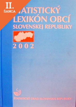 Lacná kniha Štatistický lexikón obcí SR 2002
