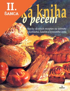 Lacná kniha Veľká kniha o pečení-Stovky skvelých receptov