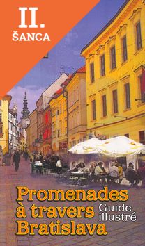 Lacná kniha Promenades á travers Bratislava - Guide illustré