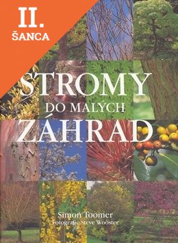 Lacná kniha Stromy do malých záhrad