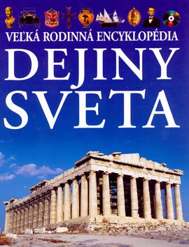 Dejiny sveta - Veľká rodinná encyklopédia - 4. dopl. vydanie