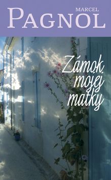 Zámok mojej matky