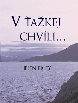 V ťažkej chvíli