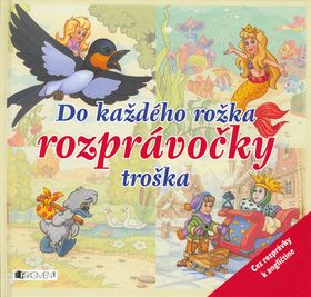 Do každého rožka rozprávačiek troška