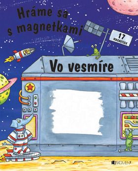 Vo vesmíre - Hráme sa s magnetkami