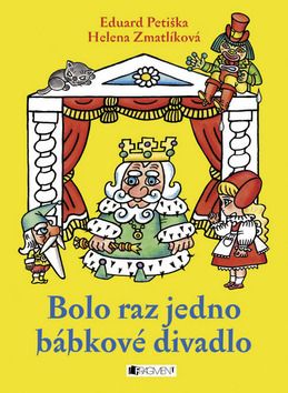 Bolo raz jedno bábkové divadlo