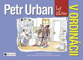 Petr Urban bez zábran - V ordinácii