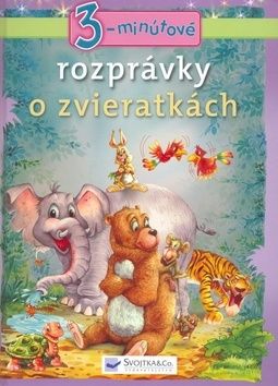 3-minútové rozprávky o zvieratkách