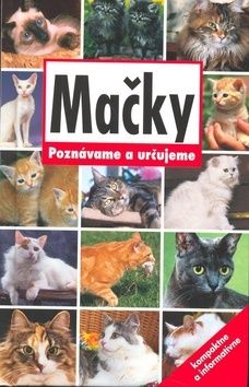 Mačky - Poznávame a určujeme