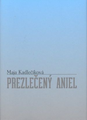 Prezlečený anjel