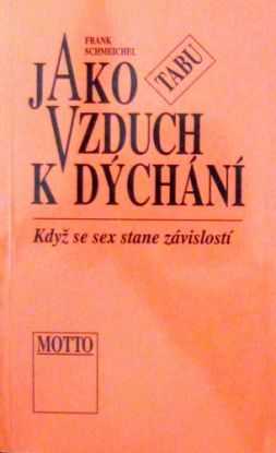 Jako vzduch k dýchání