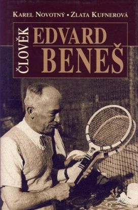 Člověk Edvard Beneš