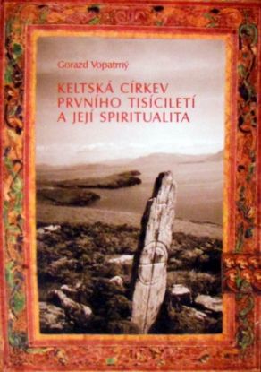 Keltská církev prvního tisíciletí a ...