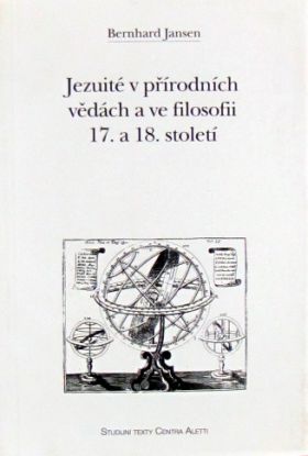 Jezuité v přírodních vědách a ve filosofii 17. a 18.stol.