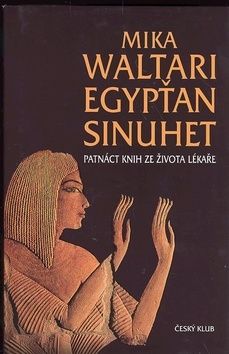 Egypťan Sinuhet - 6.vydání