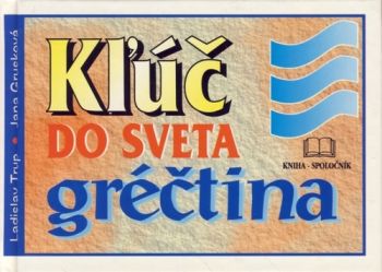 Kľúč do sveta gréčtina