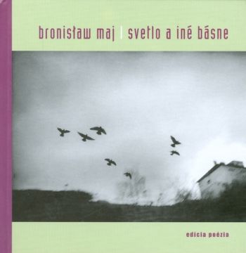 Svetlo a iné básne