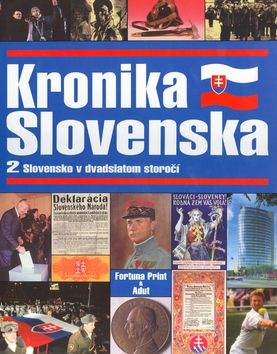 Kronika Slovenska 2- Slovensko v 20.st