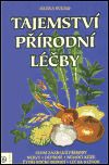 Přírodní léčba - Sedm zázraků přírody